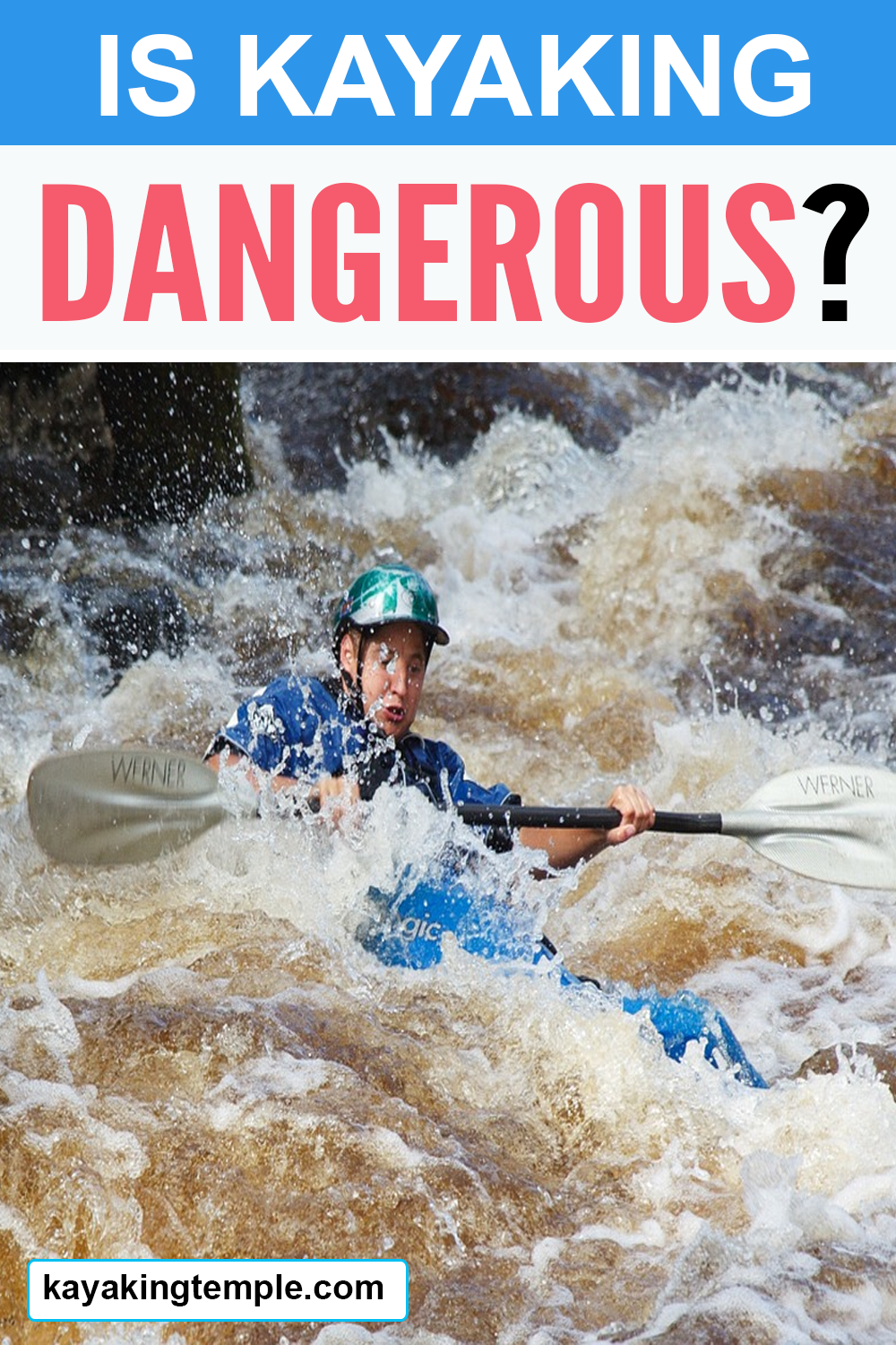 is kayaking dangerous