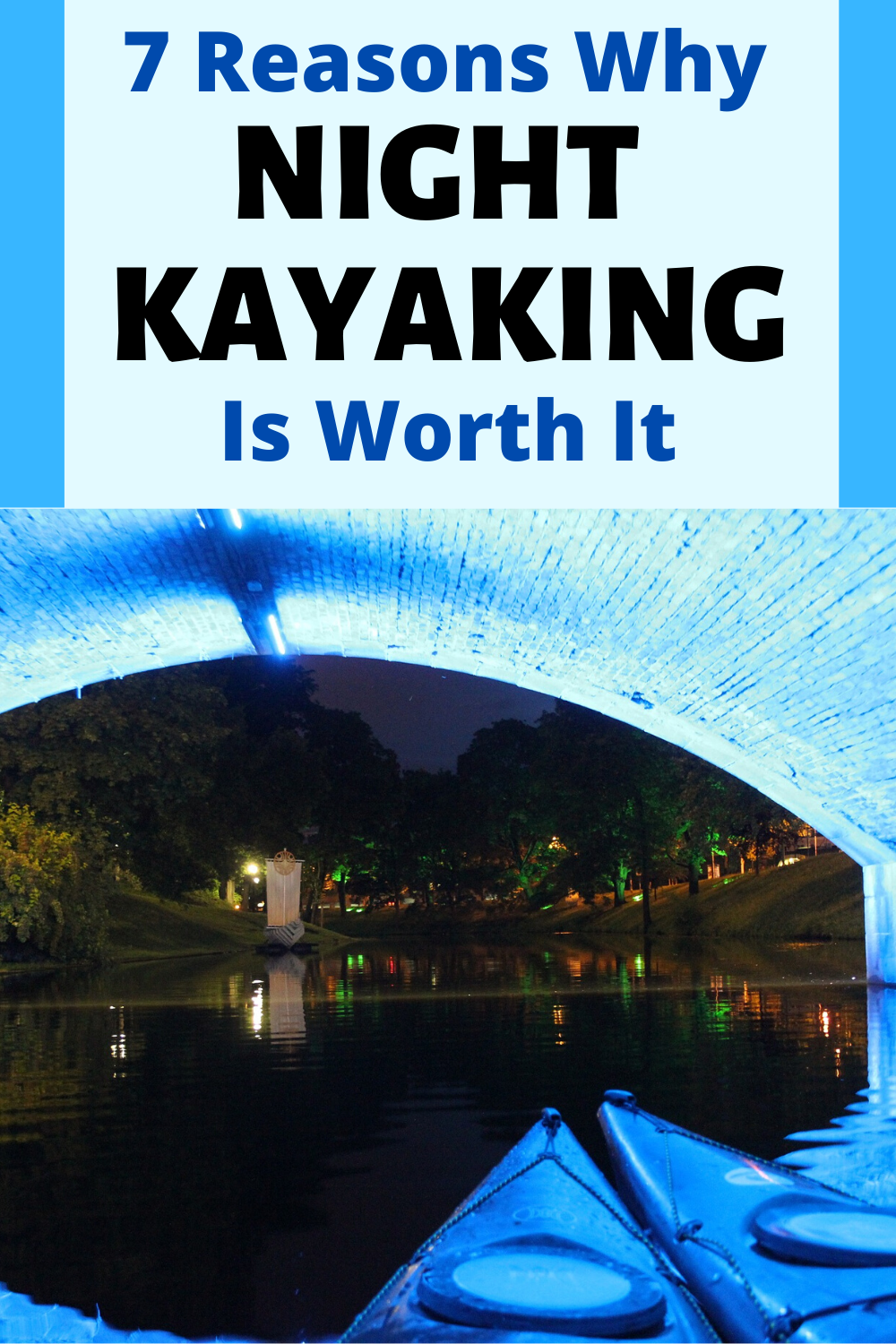 kayaking at night