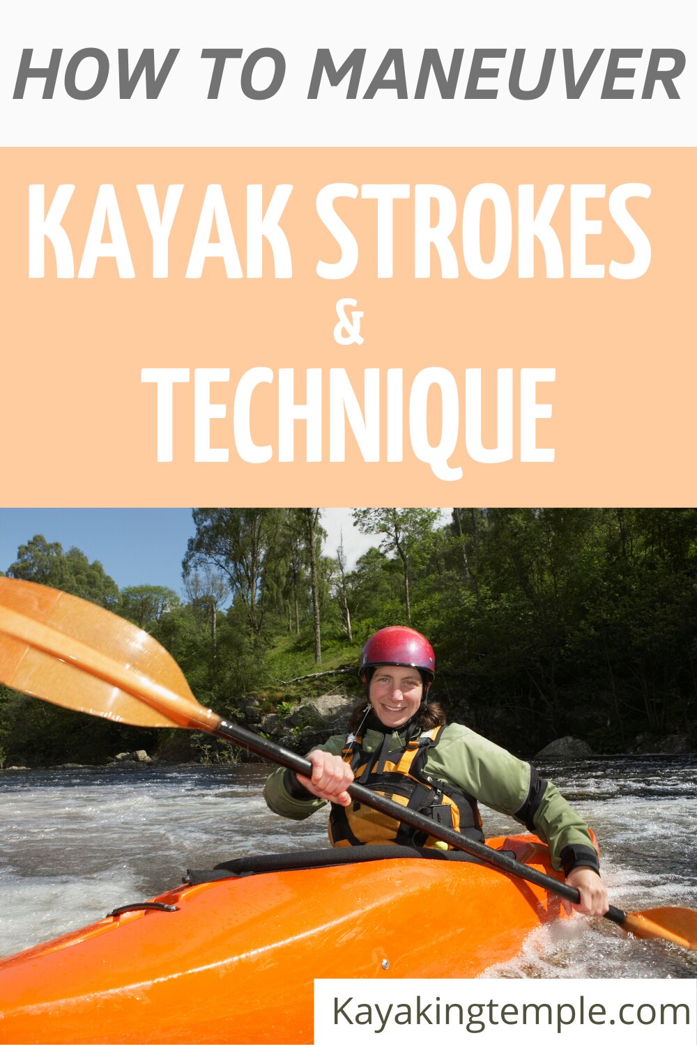 kayak strokes and techniques
