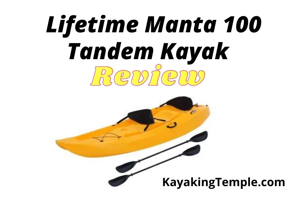 Lifetime Manta 100 Review